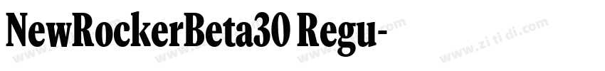 NewRockerBeta30 Regu字体转换
